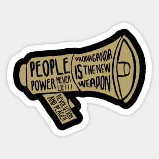 Propaganda is the New Weapon Sticker